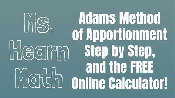 Adams Method Apportionment Calculator