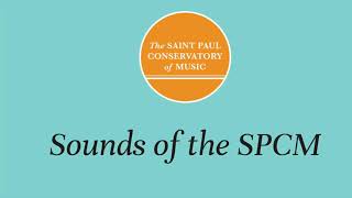 Sounds of the SPCM with Cléa Galhano and Kiley Hazelton: Simple Gifts, arr. David Evan Thomas