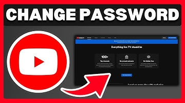 How To Change Password On YouTube TV - Full Guide
