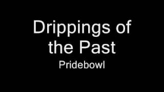 Watch Pridebowl Drippings Of The Past video