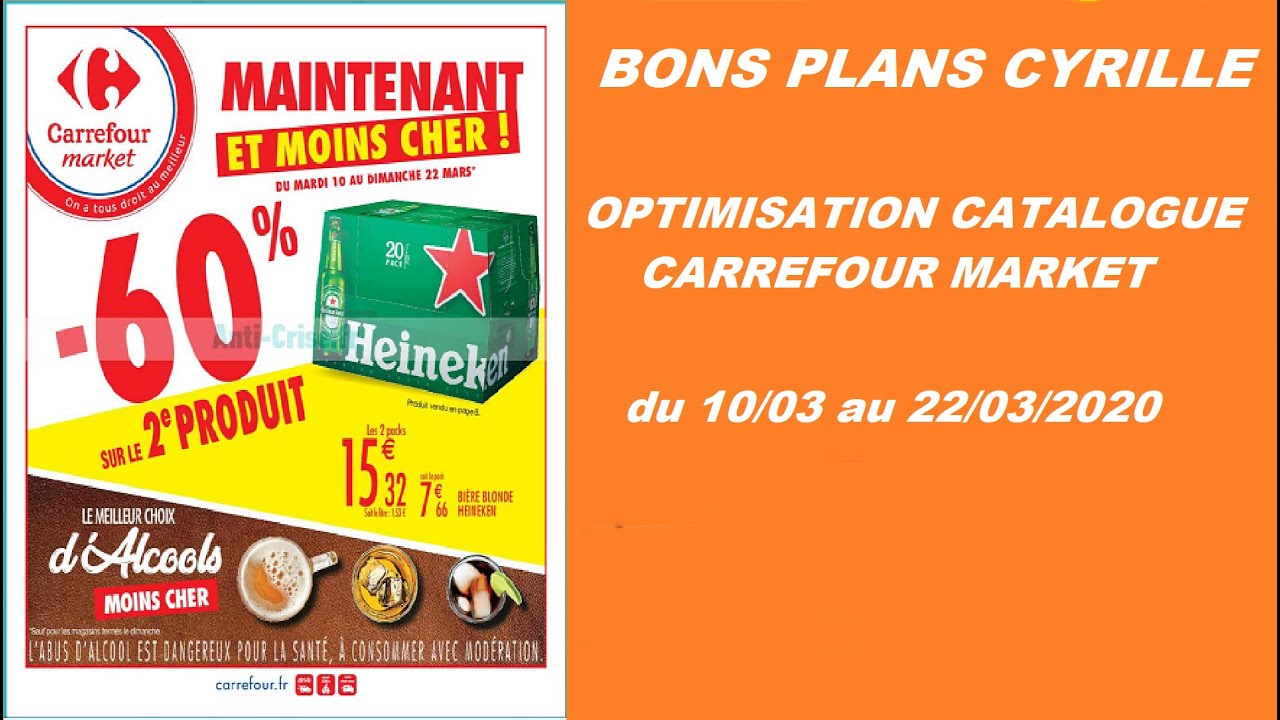 Optimisation catalogue Carrefour Market du 10/03 au 22/03