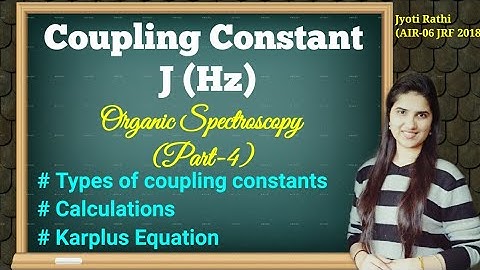 NMR Coupling constant Karplus equation Organic Spectroscopy (Part-4)|NMR Spectroscopy|csirnet|gate