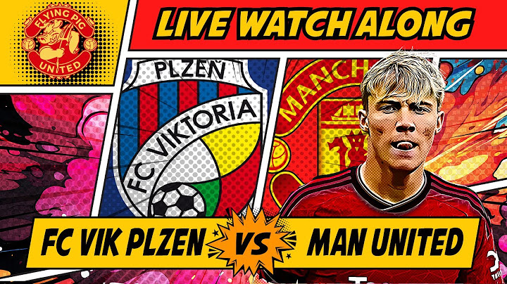 Viktoria Plzeň VS Manchester United 1-2 LIVE WATCH ALONG Europa League