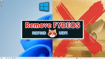 How To Remove FydeOS From Dual Boot | rEFInd UEFI