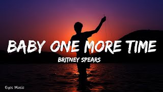 Britney Spears - Baby One More Time (lyrics)