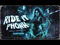 DeeJay Hemant Raj - Ride It Phonk (Slow-Down) Viral Aura Music | Trending Phonk Songs