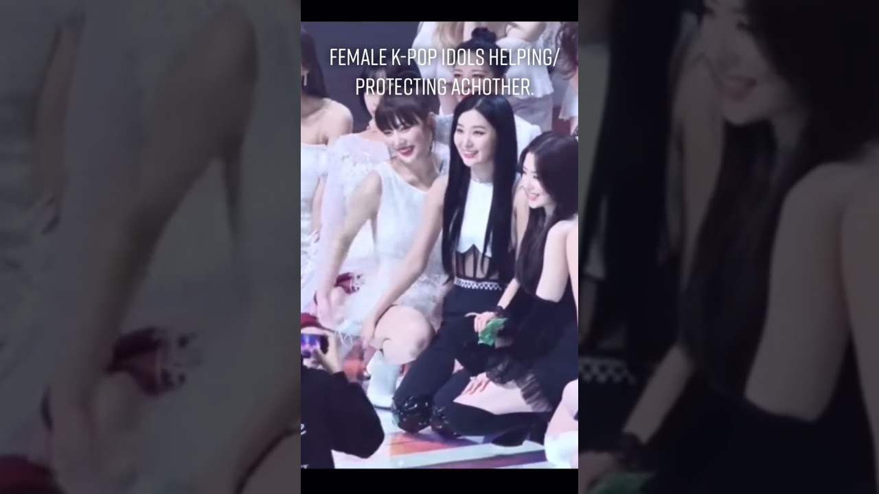 FEMALE KPOP IDOLS HELPING/PROTECTING EACH OTHER