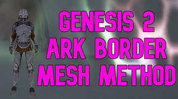 ARK Official Genesis Part 2 Border Mesh Method & Rat Hole Base Locations for PvP