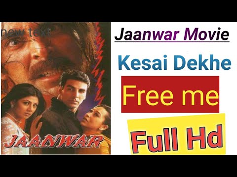 Download Jaanwar Full Movie Download Mp4 Mp3 3gp Naijagreenmovies Fzmovies Netnaija