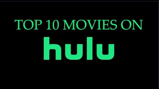 Top 10 Movies On Hulu screenshot 3