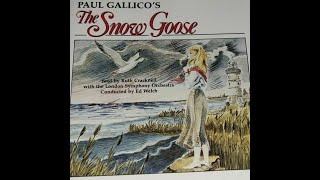 Paul Gallico’s The Snow Goose (1990) (Full Album) (RARE!!!) 