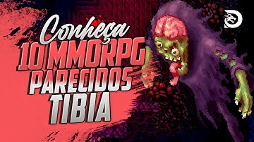 10 MMORPG GRATUITOS e PARECIDOS com TIBIA!