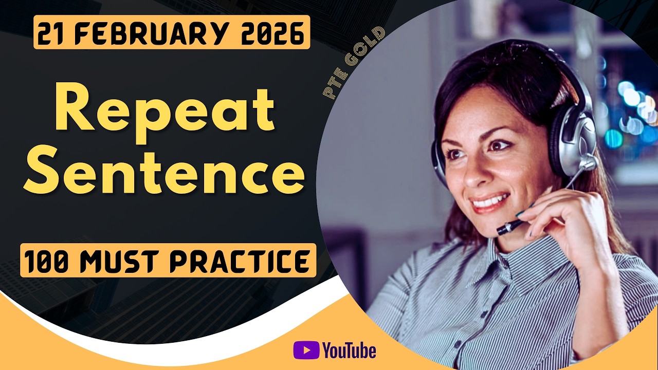 PTE Repeat Sentence - FEBRUARY 2026 - MUST PRACTICE