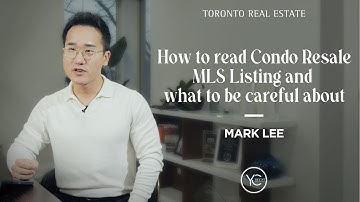 How to read Condo Resale MLS Listing and what to be careful about [한국어]