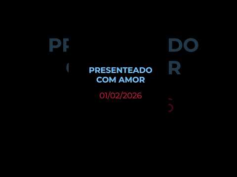 PRESENTEADO COM AMOR - Oração diária (Devocional 01/02/2026) #devocional #oracao