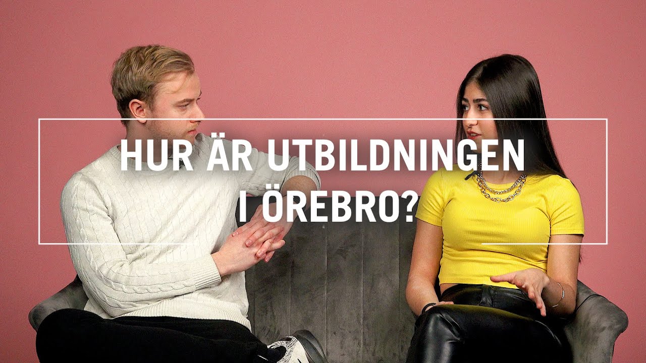 Hur är utbildningen i Örebro?