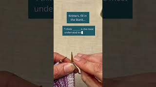 What’s the Most UNDERRATED Knitting Tool