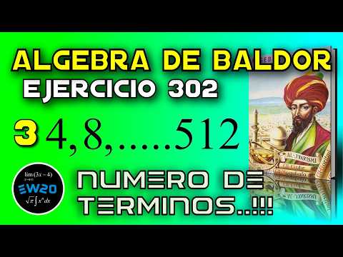Número de términos de una progresión geométrica - Algebra de Baldor Desde Cero - Ejercicio 302 3