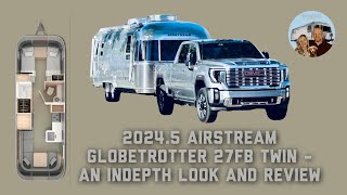 2024.5 Airstream Globetrotter 27FB Full Tour | Twin Bed Layout, Storage Upgrades & GMC Denali Camera