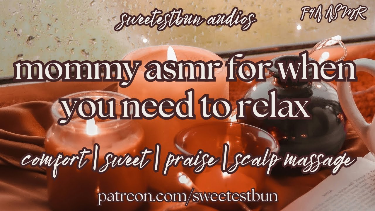 ♡ mommy asmr for when you need to relax ♡ (F4A) | Girlfriend Audio | ASMR