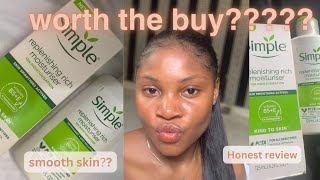 SIMPLE REPLENISHING RICH MOISTURISER(1 MONTH REVIEW AFFORDABLE SKINCARE#budgetskincare #smoothskin