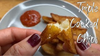 Easy triple cooked chips