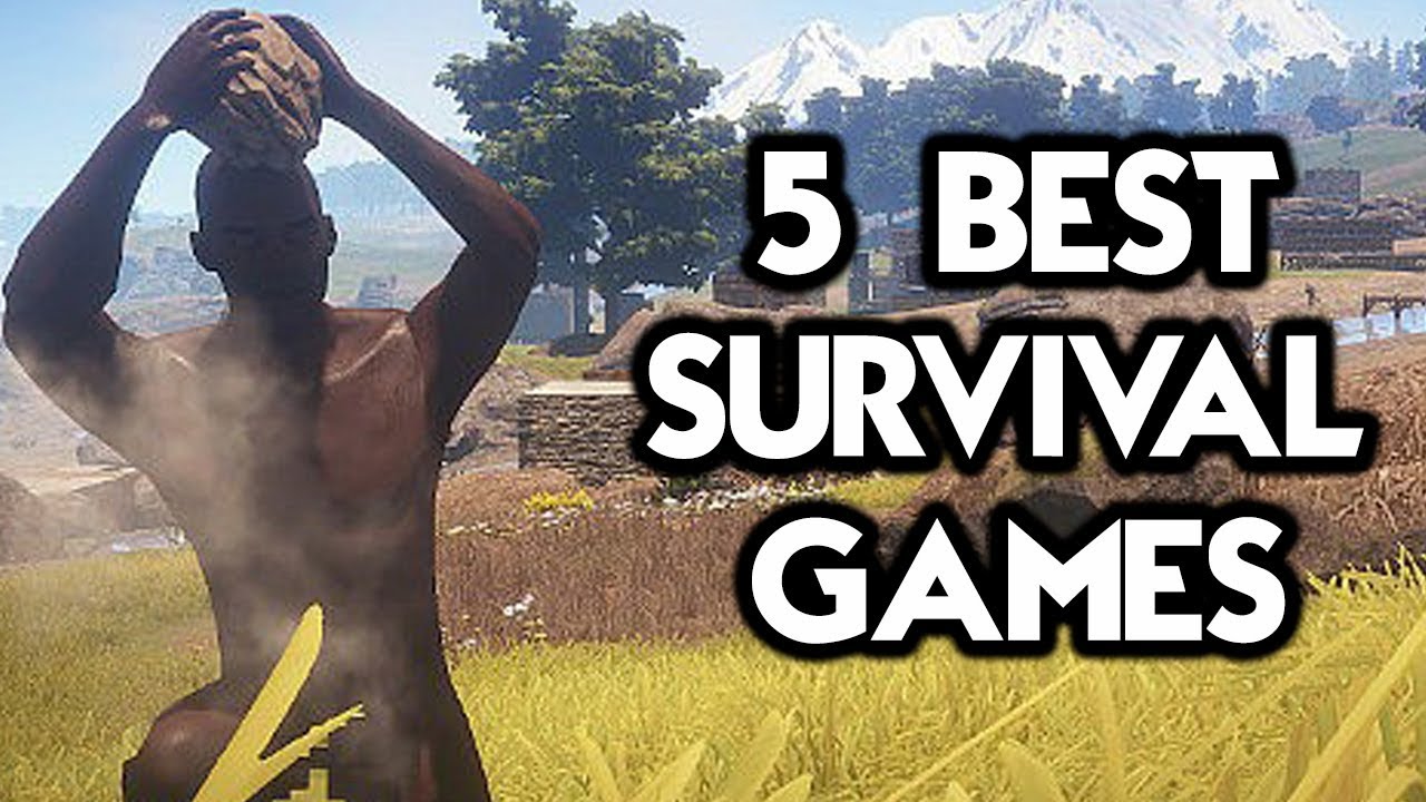 5 BEST SURVIVAL GAMES - YouTube