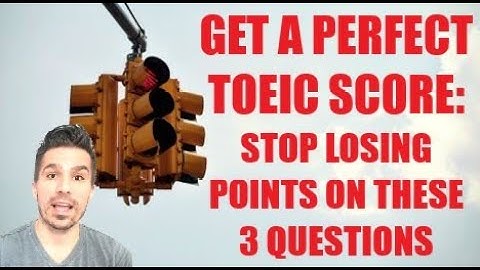 TIPS TO GET A HIGH TOEIC SCORE? HOW TO ANSWER 3 DIFFICULT QUESTIONS.  #toeic990 #passtoeic #toeic800