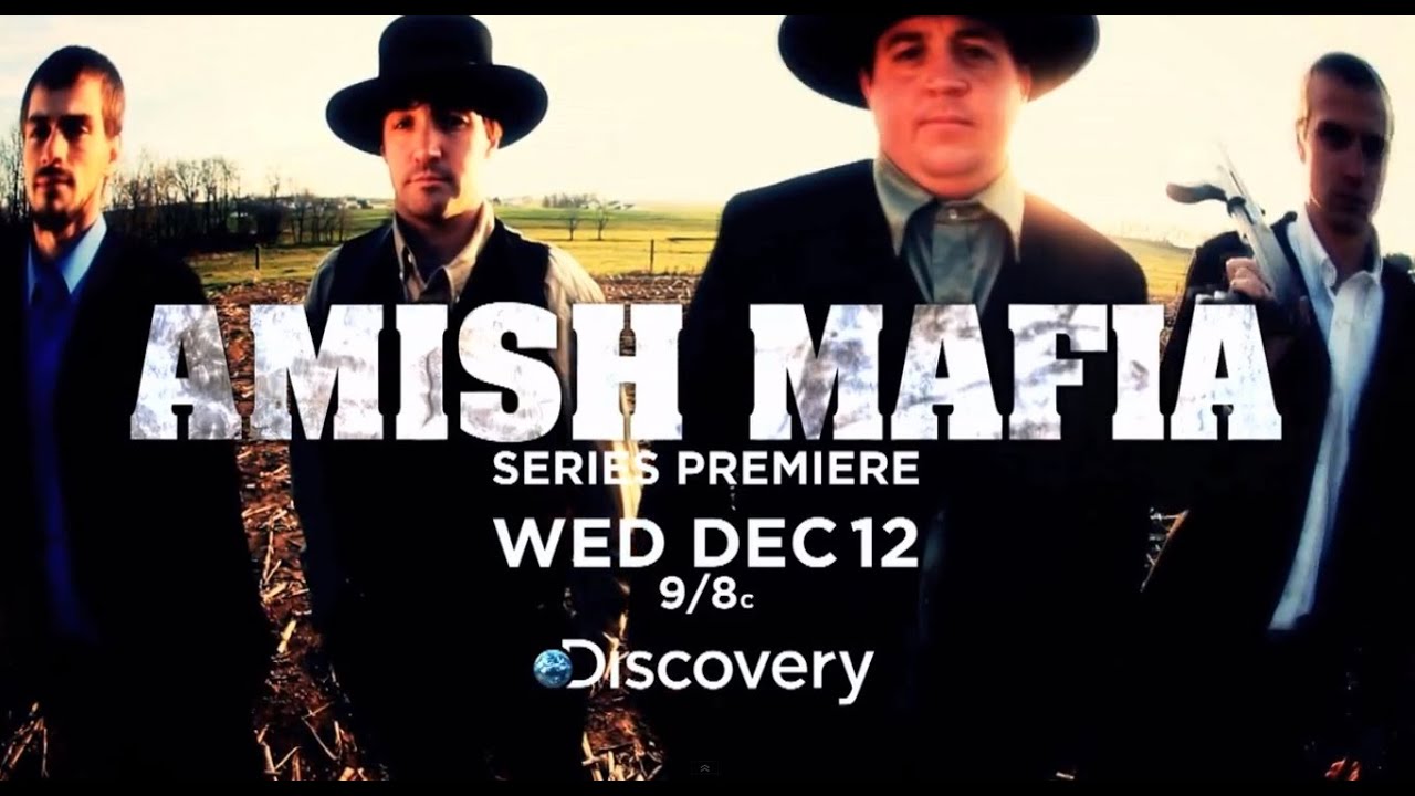 Amish Mafia (TV Program), Reality Television (TV Genre), Amish, Mennonite, ...