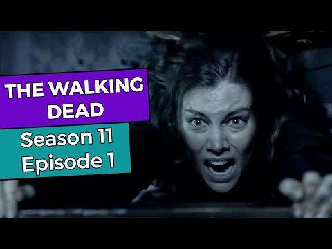 The Walking Dead: Season 11 Episode 1 RECAP - The Walking Dead: Season 11 Episode 1 RECAP