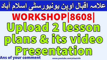 Aiou lesson plan 8608 PLANNING & PRESENTATION DURING WORKSHOP | AIOU INFO