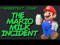 Greentext Comp #15- The Mario Milk Incident