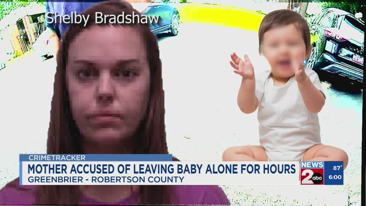 Greenbrier mother accused of leaving baby alone for hours - YouTube