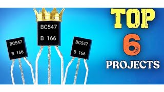 TOP 6 Electronics Project Using Single Transistor BC547 