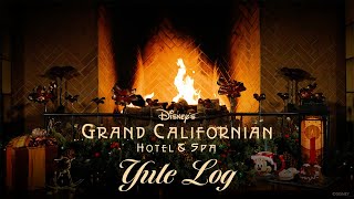 Disneys Grand Californian Yule Log  Disneyland Resort Holidays