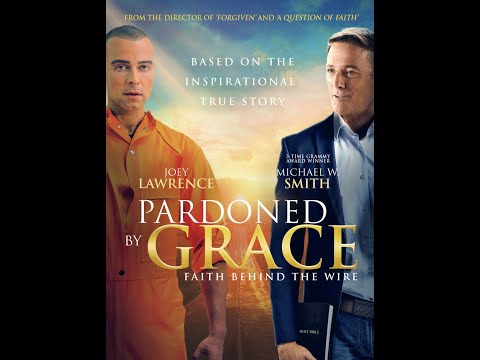 Pardoned By Grace - Trailer - 2022