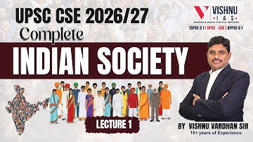Complete Indian Society for UPSC CSE 2026/27 | Lecture 1 | Vishnu IAS Academy