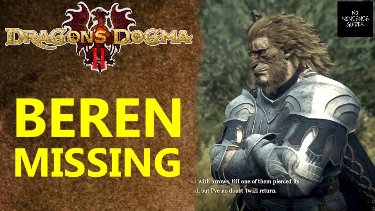 Dragon's Dogma 2 Beren Missing Bug Claw Them Into Shape