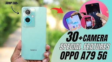 OPPO A79 5G Camera Features Tips And Tricks | Top 30+Special Features ⚡ Oppo A79 5G Hindi