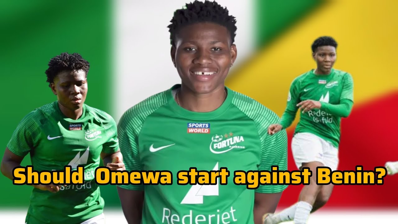 🎯 3 Reasons Why Joy Omewa Might Lead Nigeria’s Attack Against Benin
