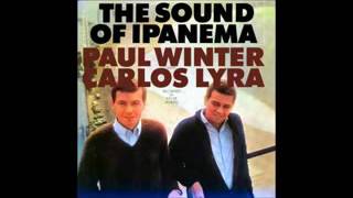 Carlos Lyra e Paul Winter - 1965 - Full Album