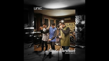 UNIC - Ainul Mardhiah GGV 2017 (Official Audio)