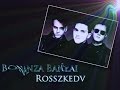 Bonanza Banzai - Rosszkedv [LeslieClerk_ReMix_2016]