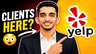 How I Use Yelp to Find Real Business Clients