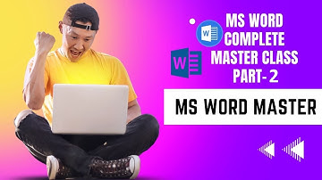 MS Word Complete Master Class Part  2 | মাইক্রোসফট ওয়ার্ড প্রশিক্ষণ কোর্স পর্ব ২