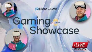 It Is Time To Get HYPED!  - Meta Gaming Showcase 2023 (Livestream) @MetaQuestVR