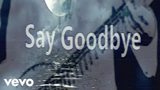 Chris Desmond - Say Goodbye (Official Music Video) (Lyric Video)