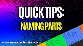 Cubase Quick Tips: Naming Parts