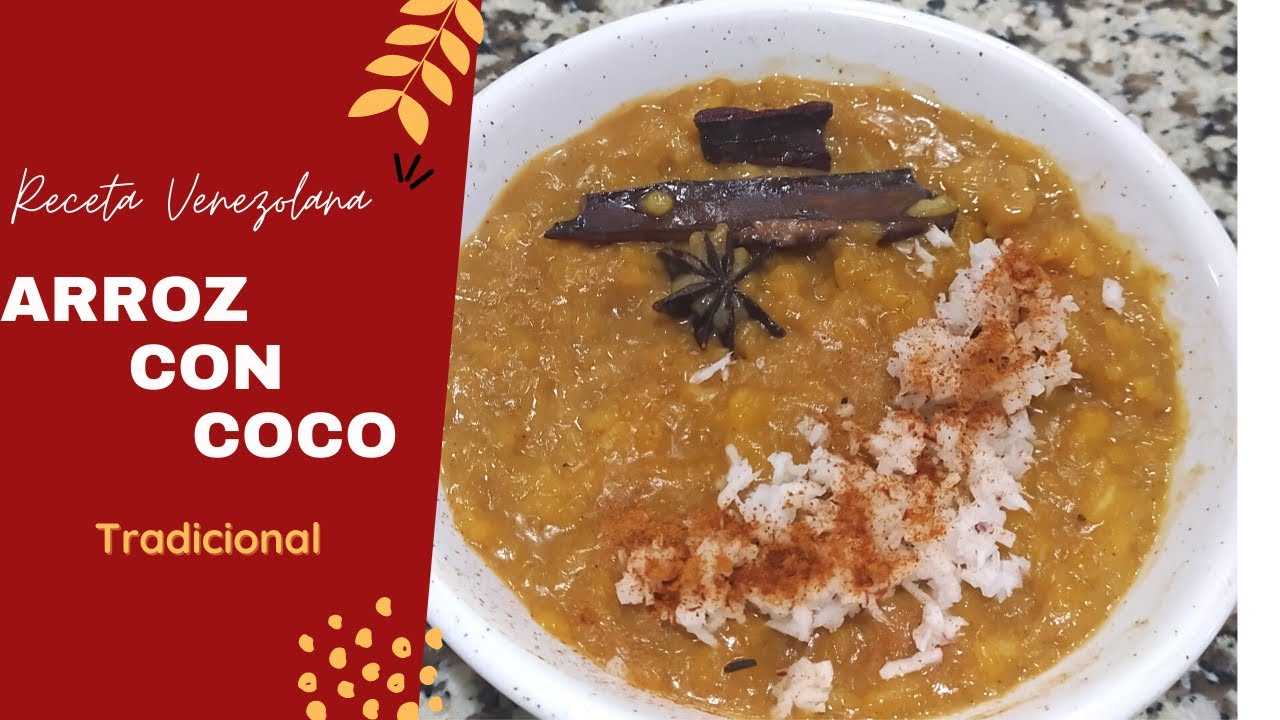 Arroz con COCO Venezolano Delicioso, Cremoso y Fácil | Cocina de Nelsy