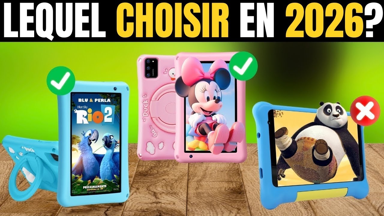 Les Meilleures Tablettes pour Enfants 2026 [N’EN ACHETEZ PAS UNE POUR ...